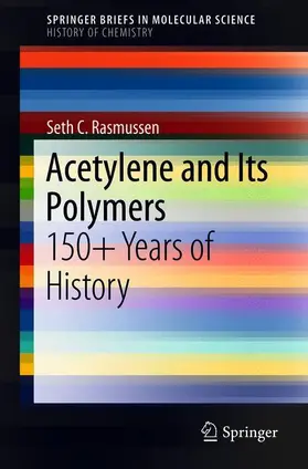 Rasmussen |  Acetylene and Its Polymers | Buch |  Sack Fachmedien