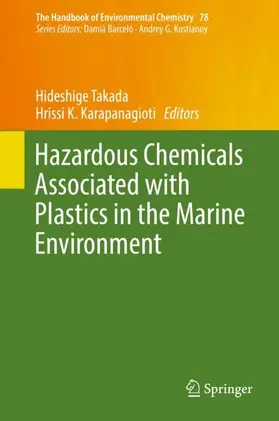 Karapanagioti / Takada |  Hazardous Chemicals Associated with Plastics in the Marine Environment | Buch |  Sack Fachmedien