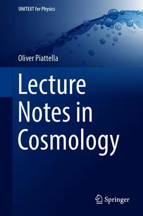 Piattella |  Lecture Notes in Cosmology | Buch |  Sack Fachmedien