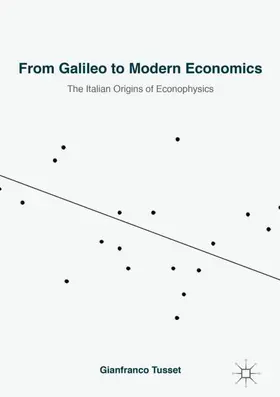 Tusset |  From Galileo to Modern Economics | Buch |  Sack Fachmedien