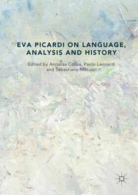 Coliva / Moruzzi / Leonardi |  Eva Picardi on Language, Analysis and History | Buch |  Sack Fachmedien