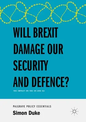 Duke |  Will Brexit Damage our Security and Defence? | Buch |  Sack Fachmedien