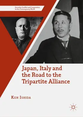 Ishida |  Japan, Italy and the Road to the Tripartite Alliance | Buch |  Sack Fachmedien