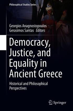 Santas / Anagnostopoulos |  Democracy, Justice, and Equality in Ancient Greece | Buch |  Sack Fachmedien