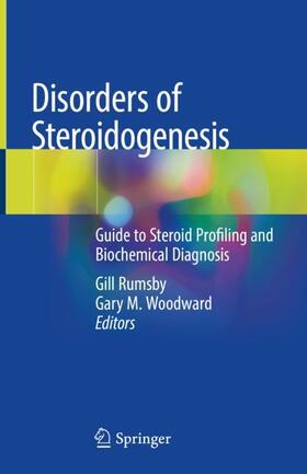 Woodward / Rumsby |  Disorders of Steroidogenesis | Buch |  Sack Fachmedien