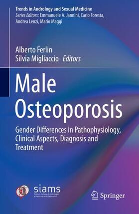 Migliaccio / Ferlin |  Male Osteoporosis | Buch |  Sack Fachmedien