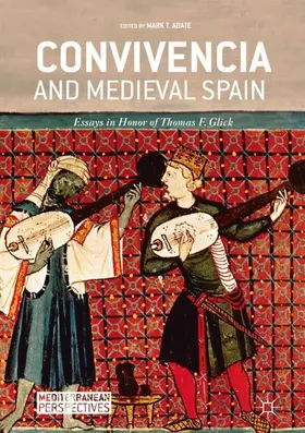 Abate |  Convivencia and Medieval Spain | Buch |  Sack Fachmedien