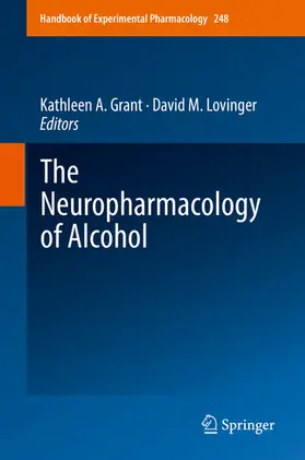 Grant / Lovinger |  The Neuropharmacology of Alcohol | eBook | Sack Fachmedien