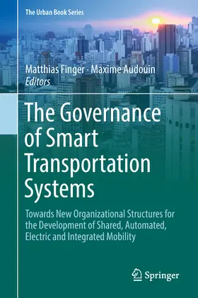 Finger / Audouin |  The Governance of Smart Transportation Systems | eBook | Sack Fachmedien