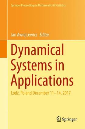 Awrejcewicz |  Dynamical Systems in Applications | Buch |  Sack Fachmedien