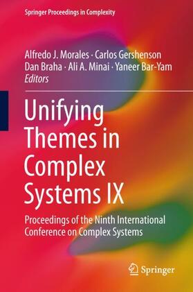 Morales / Gershenson / Bar-Yam |  Unifying Themes in Complex Systems IX | Buch |  Sack Fachmedien