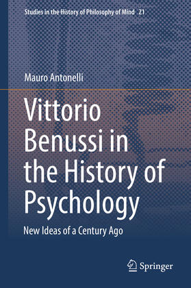 Antonelli |  Vittorio Benussi in the History of Psychology | eBook | Sack Fachmedien