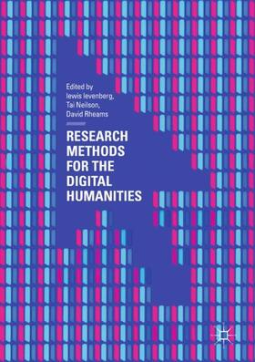 levenberg / Rheams / Neilson |  Research Methods for the Digital Humanities | Buch |  Sack Fachmedien