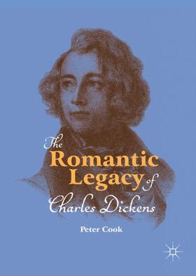 Cook |  The Romantic Legacy of Charles Dickens | Buch |  Sack Fachmedien