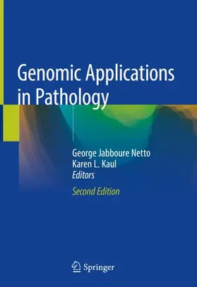 Kaul / Netto |  Genomic Applications in Pathology | Buch |  Sack Fachmedien