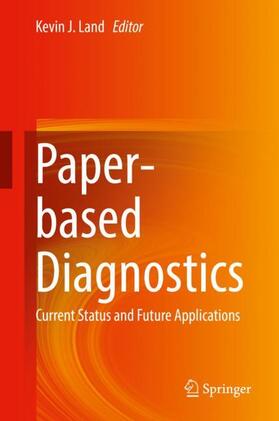 Land |  Paper-based Diagnostics | Buch |  Sack Fachmedien