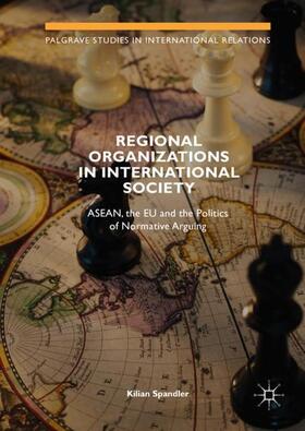 Spandler |  Regional Organizations in International Society | Buch |  Sack Fachmedien