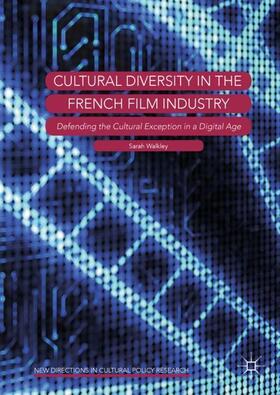 Walkley |  Cultural Diversity in the French Film Industry | Buch |  Sack Fachmedien