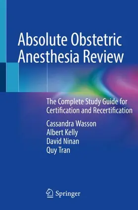 Wasson / Tran / Kelly |  Absolute Obstetric Anesthesia Review | Buch |  Sack Fachmedien