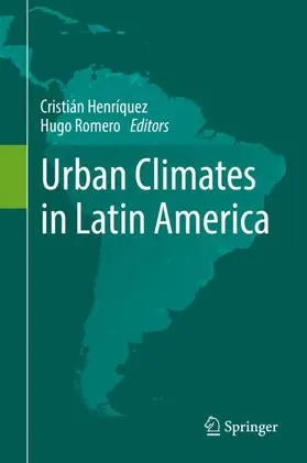 Romero / Henríquez |  Urban Climates in Latin America | Buch |  Sack Fachmedien