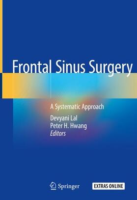 Hwang / Lal |  Frontal Sinus Surgery | Buch |  Sack Fachmedien