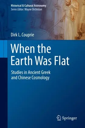 Couprie |  When the Earth Was Flat | Buch |  Sack Fachmedien