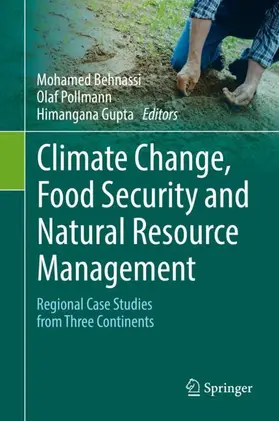 Behnassi / Gupta / Pollmann |  Climate Change, Food Security and Natural Resource Management | Buch |  Sack Fachmedien