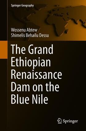 Dessu / Abtew |  The Grand Ethiopian Renaissance Dam on the Blue Nile | Buch |  Sack Fachmedien