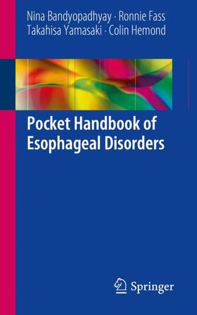 Bandyopadhyay / Fass / Yamasaki |  Pocket Handbook of Esophageal Disorders | Buch |  Sack Fachmedien