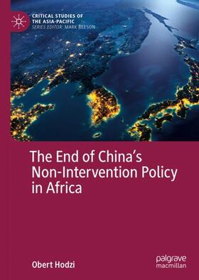 Hodzi |  The End of China¿s Non-Intervention Policy in Africa | Buch |  Sack Fachmedien