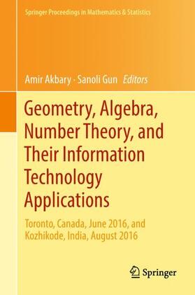 Gun / Akbary |  Geometry, Algebra, Number Theory, and Their Information Technology Applications | Buch |  Sack Fachmedien