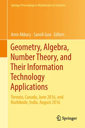 Akbary / Gun |  Geometry, Algebra, Number Theory, and Their Information Technology Applications | eBook | Sack Fachmedien