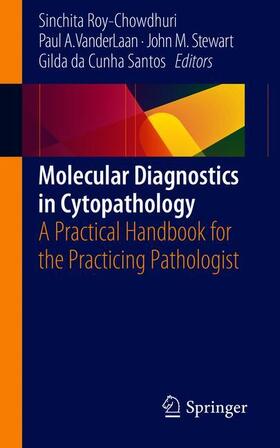 Roy-Chowdhuri / Santos / VanderLaan |  Molecular Diagnostics in Cytopathology | Buch |  Sack Fachmedien