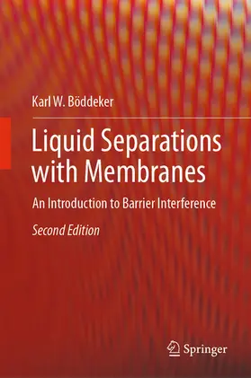 Böddeker |  Liquid Separations with Membranes | eBook | Sack Fachmedien