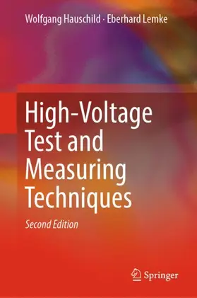 Lemke / Hauschild |  High-Voltage Test and Measuring Techniques | Buch |  Sack Fachmedien