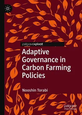 Torabi |  Adaptive Governance in Carbon Farming Policies | Buch |  Sack Fachmedien