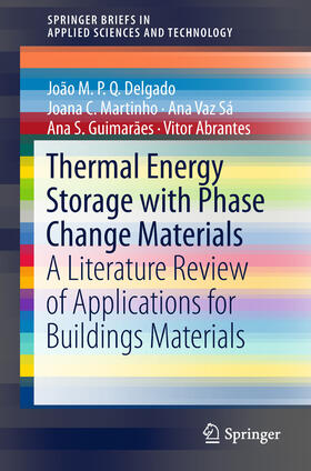 Delgado / Martinho / Vaz Sá |  Thermal Energy Storage with Phase Change Materials | eBook | Sack Fachmedien