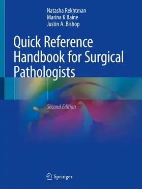 Rekhtman / Rekhtman, MD, PhD / Baine |  Quick Reference Handbook for Surgical Pathologists | Buch |  Sack Fachmedien