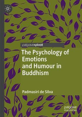 de Silva |  The Psychology of Emotions and Humour in Buddhism | Buch |  Sack Fachmedien