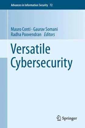 Conti / Poovendran / Somani |  Versatile Cybersecurity | Buch |  Sack Fachmedien