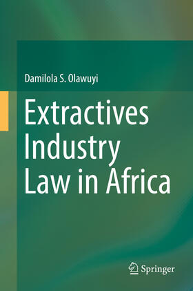 Olawuyi |  Extractives Industry Law in Africa | eBook | Sack Fachmedien