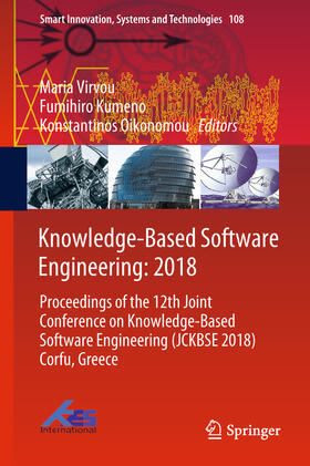 Virvou / Kumeno / Oikonomou |  Knowledge-Based Software Engineering: 2018 | eBook | Sack Fachmedien