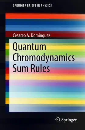 Dominguez |  Quantum Chromodynamics Sum Rules | Buch |  Sack Fachmedien