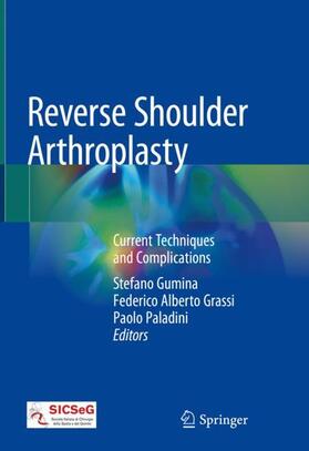Gumina / Paladini / Grassi |  Reverse Shoulder Arthroplasty | Buch |  Sack Fachmedien