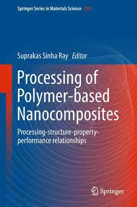 Sinha Ray |  Processing of Polymer-based Nanocomposites | eBook | Sack Fachmedien