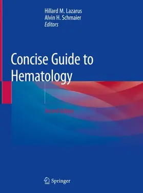 Schmaier / Lazarus |  Concise Guide to Hematology | Buch |  Sack Fachmedien