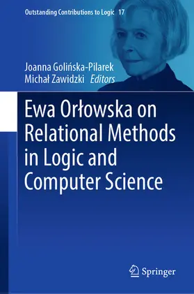 Golinska-Pilarek / Golinska-Pilarek / Zawidzki |  Ewa Orlowska on Relational Methods in Logic and Computer Science | eBook | Sack Fachmedien