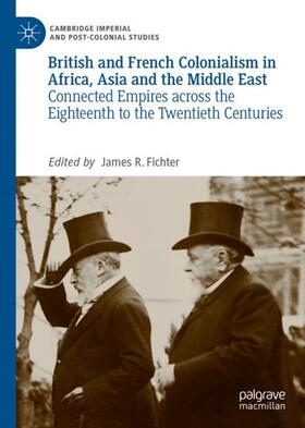 Fichter |  British and French Colonialism in Africa, Asia and the Middle East | Buch |  Sack Fachmedien