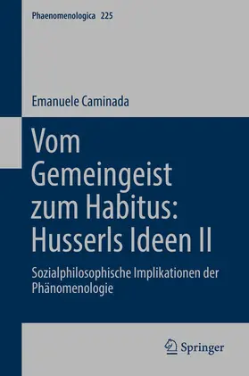 Caminada |  Vom Gemeingeist zum Habitus: Husserls Ideen II | eBook | Sack Fachmedien