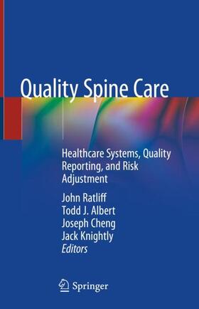 Ratliff / Knightly / Albert |  Quality Spine Care | Buch |  Sack Fachmedien